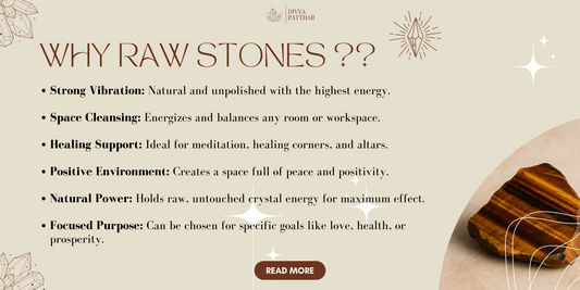 Why Raw Stones ?