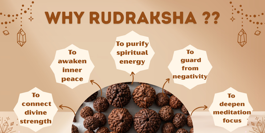 Why Rudraksha ?