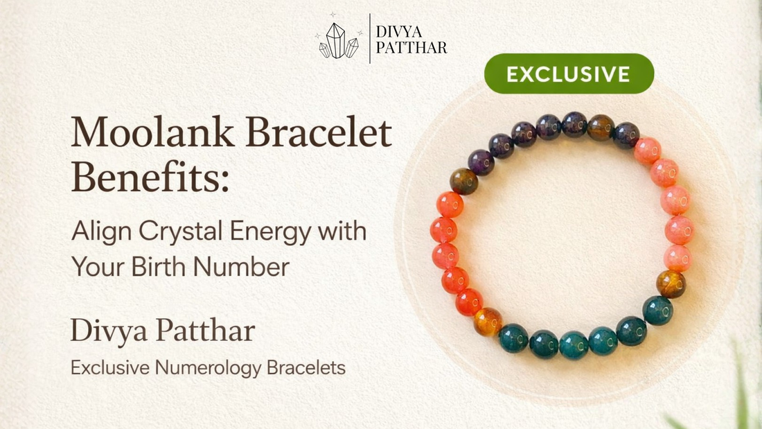 Moolank Bracelet Benefits: How Your Birth Number Energy Can Shape Your Success