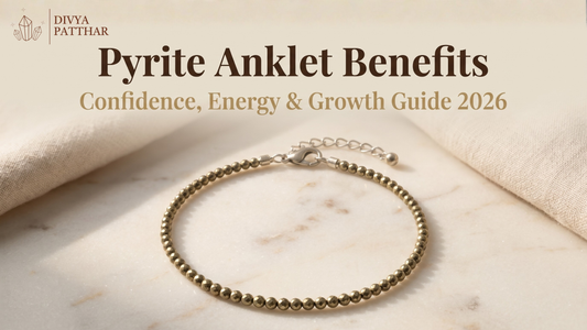Pyrite Anklet Benefits: Why Wearing Pyrite on Your Ankle Can Support Confidence, Energy and Growth