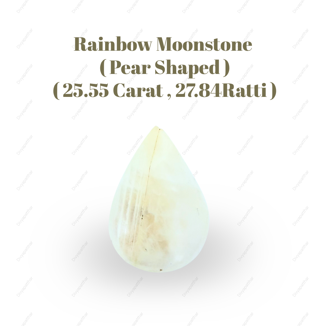 Natural Rainbow Moonstone Gemstone – Pear Shape (25.55 Carat | 27.84 Ratti)