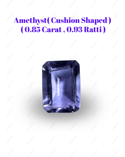 Natural Amethyst Gemstone – Cushion Shape (0.85 Carat | 0.93 Ratti)