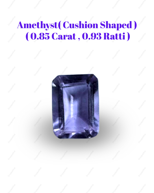 Natural Amethyst Gemstone – Cushion Shape (0.85 Carat | 0.93 Ratti)