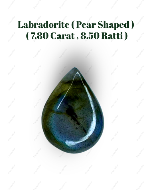 Natural Labradorite Gemstone – Pear Shape (7.80 Carat | 8.50 Ratti)