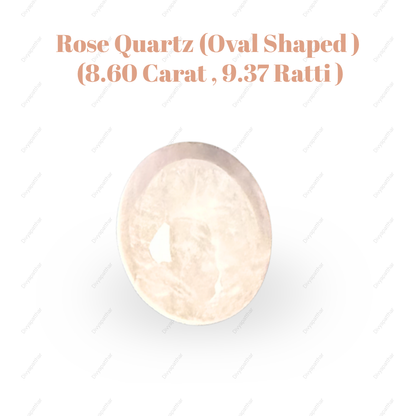 Natural Rose Quartz Gemstone – Oval Shape (8.60 Carat | 9.37 Ratti)