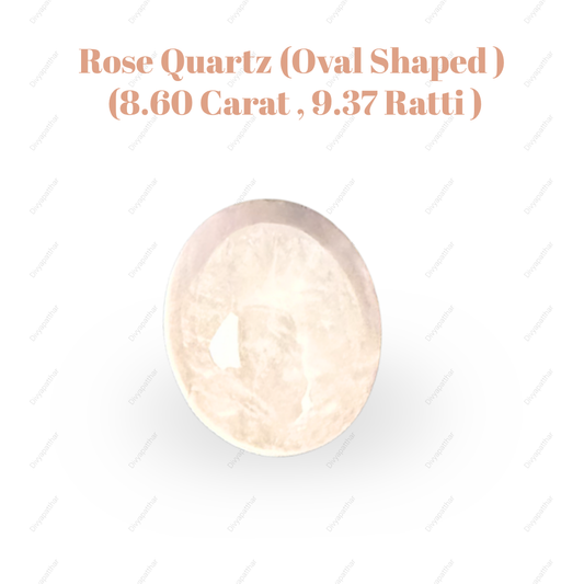 Natural Rose Quartz Gemstone – Oval Shape (8.60 Carat | 9.37 Ratti)