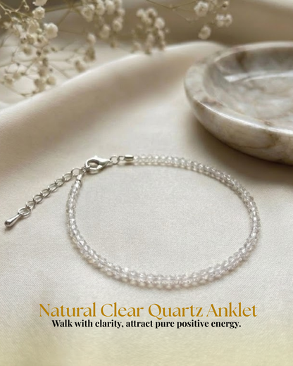 Natural Clear Quartz Anklet (Energy Cleansing, Clarity & Stylish Aura Purification)