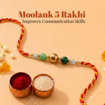 Moolank 5 Rakhi – Communication, Growth & Success