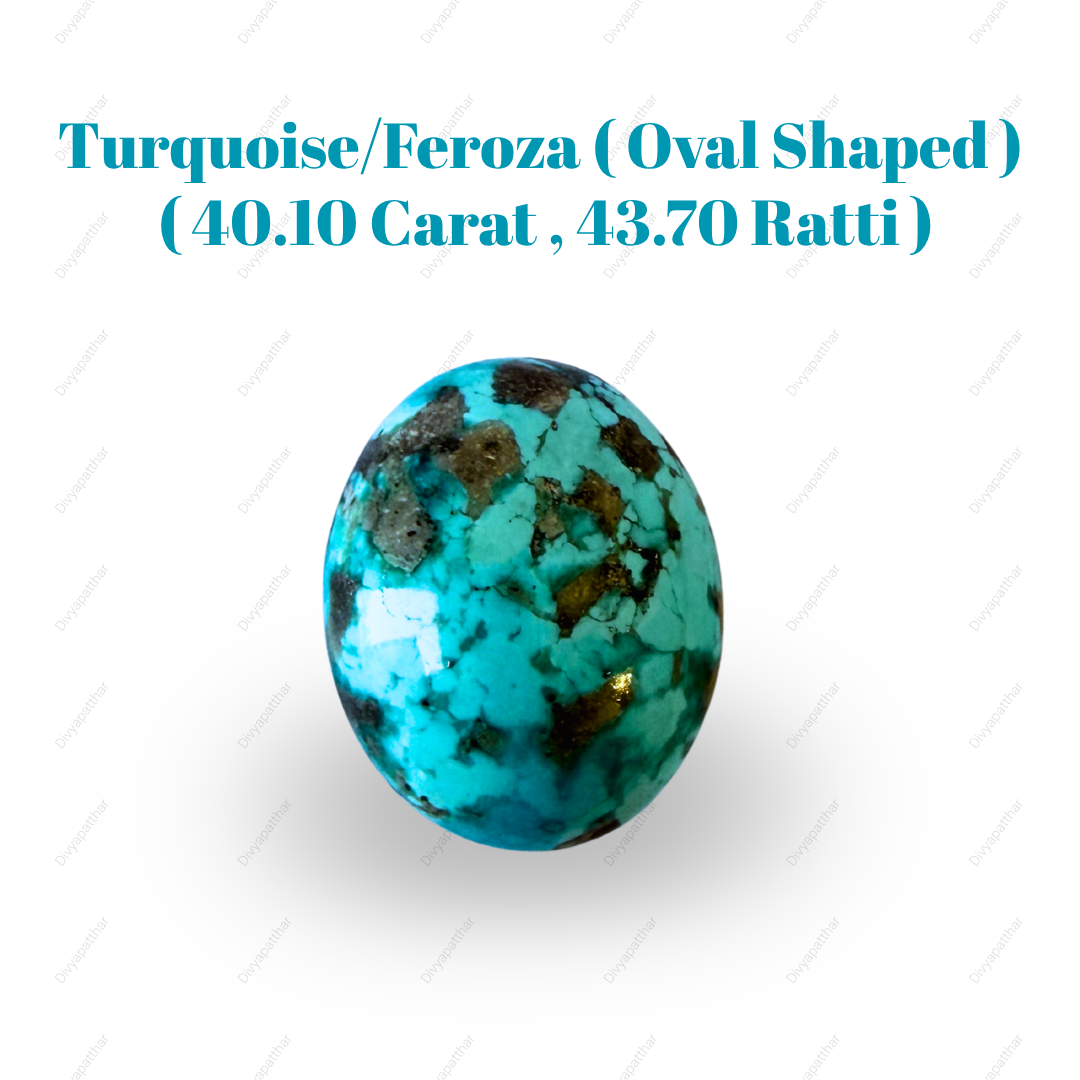 Natural Turquoise (Feroza) Gemstone – Oval Shape (40.10 Carat | 43.70 Ratti)