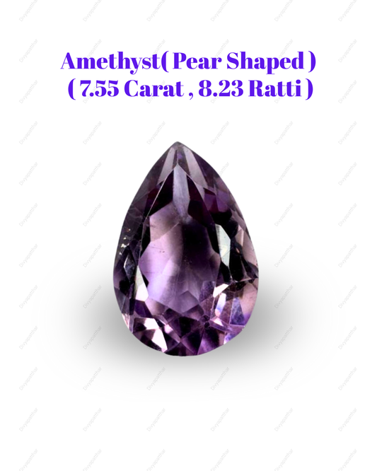 Natural Amethyst Gemstone – Pear Shape (7.55 Carat | 8.23 Ratti)