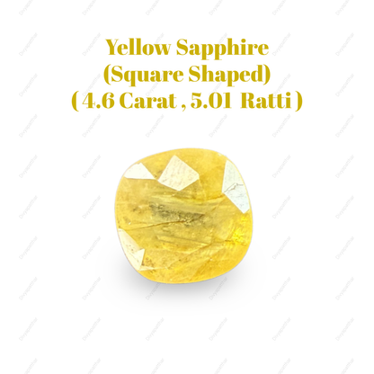 Natural Yellow Sapphire (Pukhraj) Gemstone – Square Shape (4.60 Carat | 5.01 Ratti | 9.3 × 8.9 × 5.7 mm)