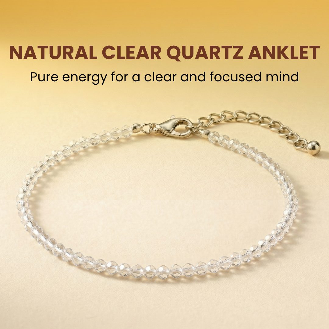 Natural Clear Quartz Anklet (Energy Cleansing, Clarity & Stylish Aura Purification)