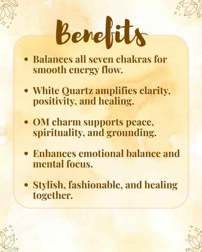 Premium 7 Chakra White Quartz OM Bracelet (Balance, Healing & Spiritual Confidence)